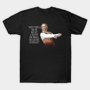 katt williams funny quote T-Shirt